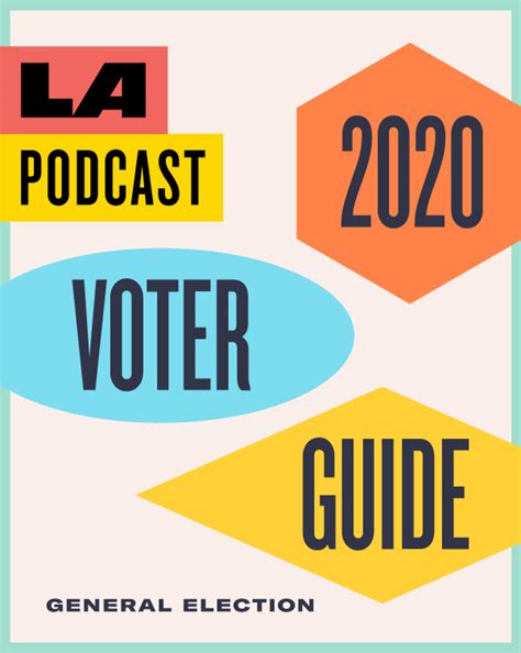 LA Podcast Voter Guide 2020 General Election Blog Posts LA Podcast