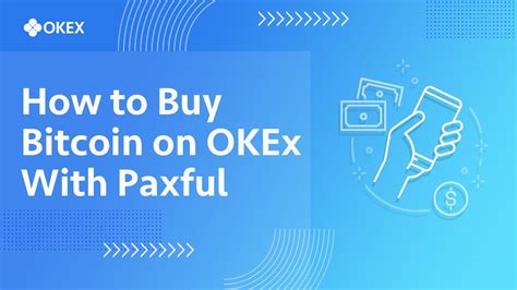 To be clear, the reasoning that arrives at this outcome is quite different. How to Buy Bitcoin on OKEx With Paxful - YouTube