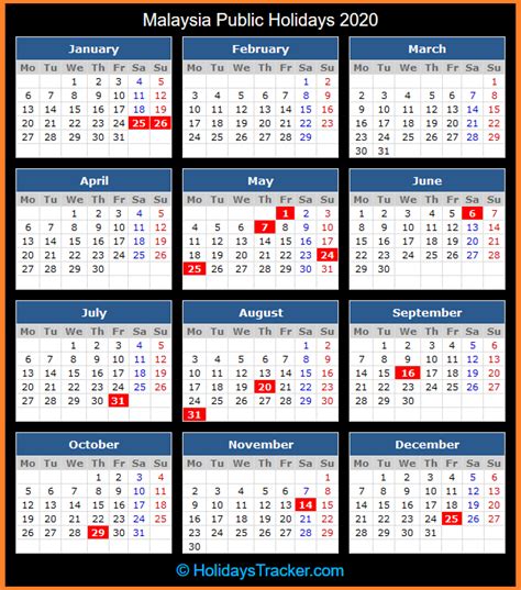 Put them up at home or in the office so you can always look forward to the next opportunity for a weekend. Malaysia Public Holidays 2020 - Holidays Tracker