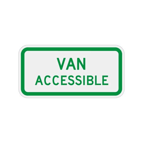 Van Accessible Sign Green 12 X 6 Advanced Sign