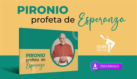 El Celam Presenta El Libro Digital Pironio Profeta De Esperanza Con