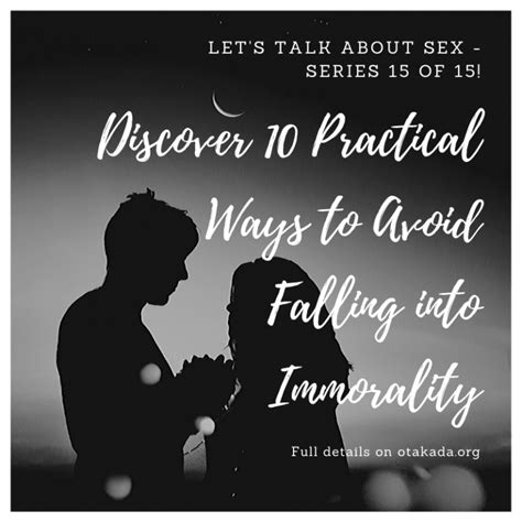 Maintaining Godly Relationships Discover 10 Practical Ways To Avoid Falling Into Sexual