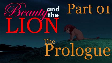 Beauty And The Lion Part 01 The Prologue Youtube
