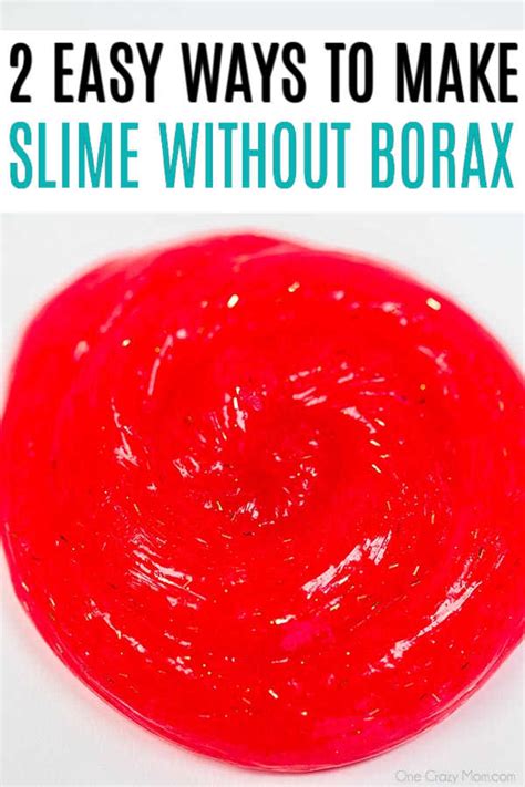 How To Make Slime Without Borax 2 Different Ways
