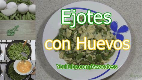 #cocina fácil en 30 minutos. Como hacer la Receta de Ejotes con Huevos. Cocina mexicana ...
