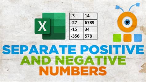 How To Separate Positive And Negative Numbers In Excel Youtube
