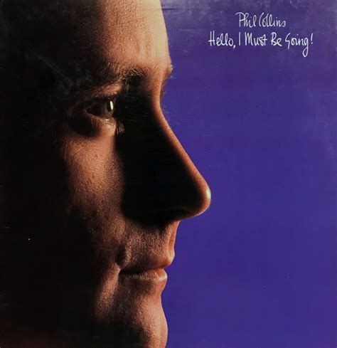 Album Hello I Must Be Going De Phil Collins Sur Cdandlp
