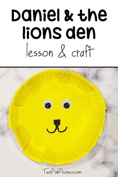 Daniel And The Lions Den Preschool Craft And Lesson