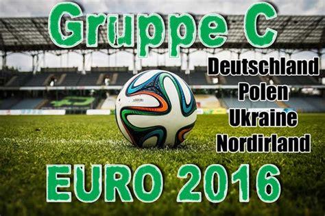 Gastgeber frankreich wird in dier gruppe a auf die schweiz, rumänien und albanien treffen. Europameisterschaft 2016 Gruppe C - Magazin & Trends