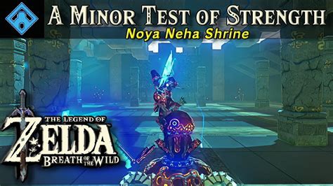 Noya Neha Shrine The Legend Of Zelda Botw Shrine Tutorial Youtube