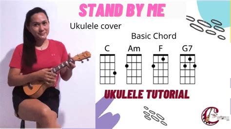 Stand By Me Ukulele Tutorial Easy Chord C Am F G7 Strum Dduud For