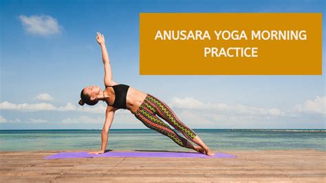 Anusara Yoga Morning Practice With Jennifer Harbour Youtube