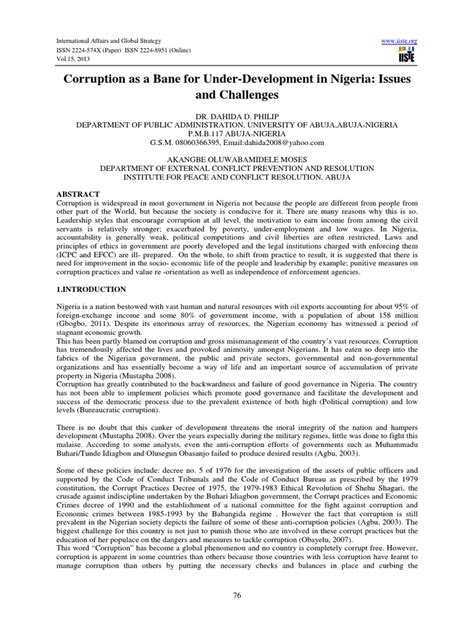 In malaysia corruption is severely punished even when a malayan company bribes. CAUSES AND EFFECTS OF CORRUPTION IN NIGERIA..pdf ...