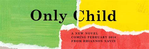 Only Child Excerpt Rhiannon Navin Author