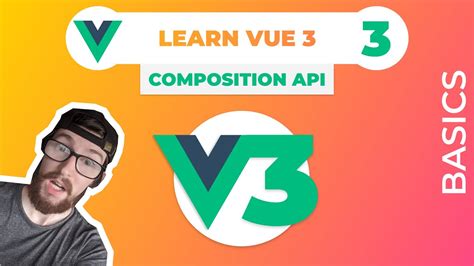 Learn VUE 3 by Making a Web App ~ Composition API, Vue JS Hooks?