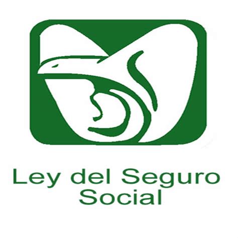 Ley Del Seguro Social Para Homologar El Calculo De Salario Base