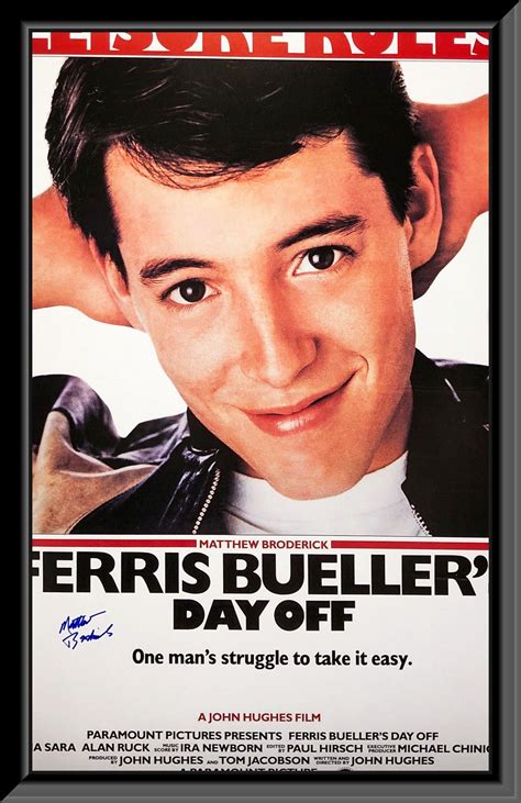 Dream On Ventures Ferris Bueller S Day Off Signed Movie Poster By Matthew Broderick Wayfair