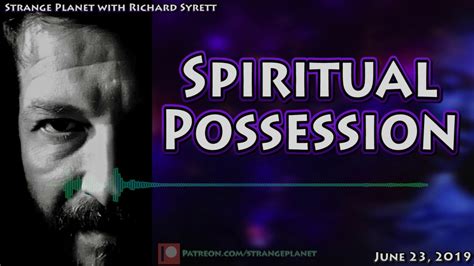 The Science Of Spiritual Possession Youtube