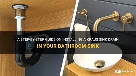 A Step By Step Guide On Installing A Kraus Sink Drain In Your Bathroom Sink ShunShelter