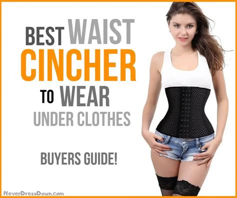 Best Waist Cincher To Wear Under Clothes 2019 Reviews Never Dress Down