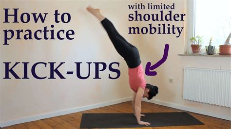 How To Practice Handstand Kick Ups With Tight Shoulders Youtube