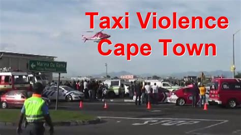 Taxi Violence Cape Town Youtube