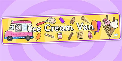 Since starting print play learn i have come across some amazing businesses. Ice Cream Van Role Play Banner-ice cream van, role play ...