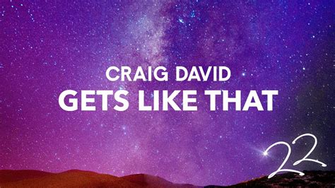 Craig David Gets Like That Official Audio Youtube