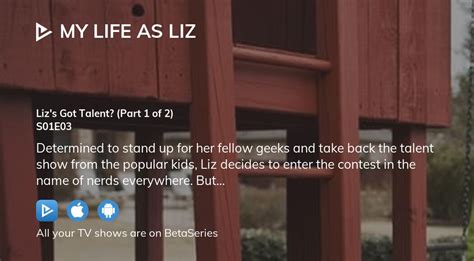 Where To Watch My Life As Liz Season 1 Episode 3 Full Streaming