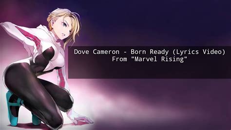 Dove Cameron Born Ready Lyrics Video From Marvel Rising Youtube