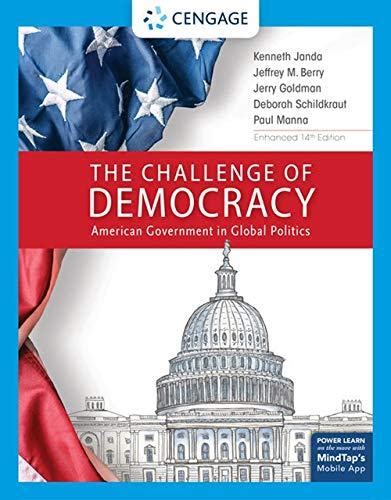 The Challenge Of Democracy American Government In Global Politics