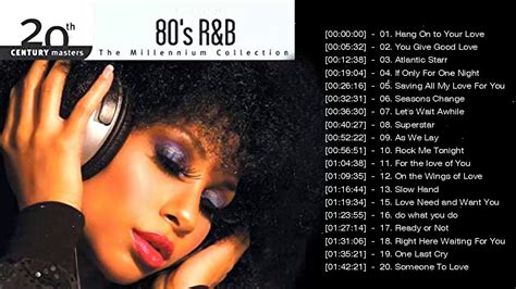 Randb Music Hits Of The 80s Top 20 Best Randb Love Songs Of All Time In