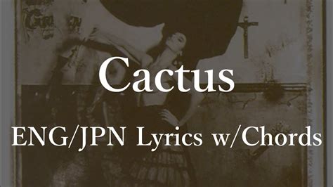 Pixies Cactus Lyrics Wchords 和訳 コード Youtube