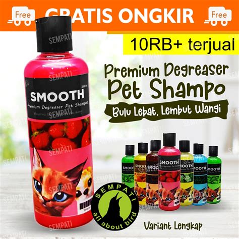 Jual Smooth 250ml Shampoo Degreaser Kucing Dan Anjing Shampo Kucing
