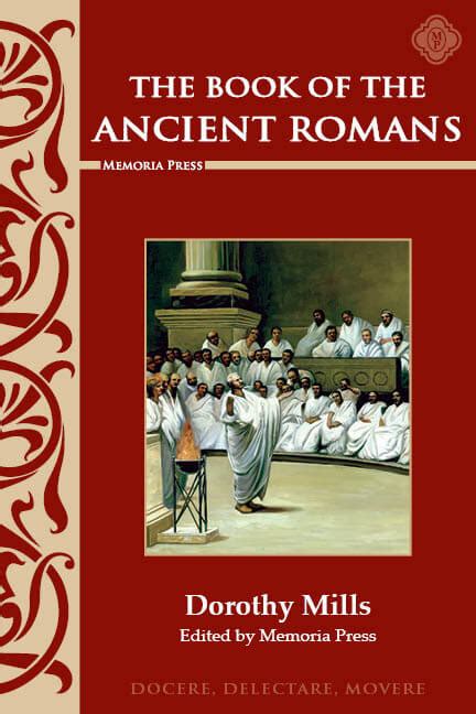 Der dungeon run guide beinhaltet die taktik des bosses, infos zum deck und auch einige tipps für den kampf. Book of the Ancient Romans eBook | Memoria Press
