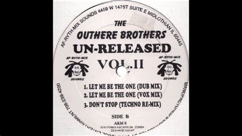 The Outhere Brothers Let Me Be The One Vox Mix Youtube