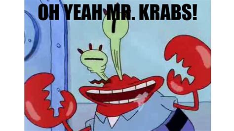 Oh Yeah Mr Krabs Sfmfnaf Youtube