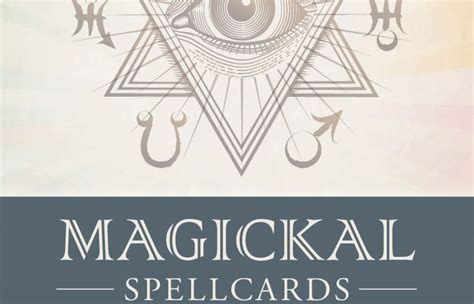 Magickal Spellcards Sacred Keys To Effective Casting And Crafting