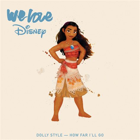 I do not own anything in this video entertainment onlymoana karaokedisney's moana ost How Far I'll Go by Dolly Style on Spotify