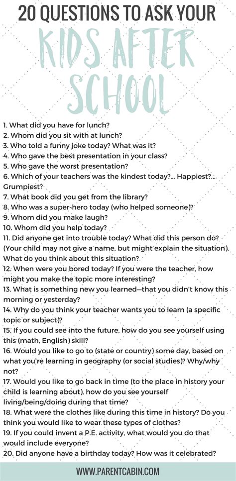 20 Questions To Ask Your Kids After School Besides How Was Your