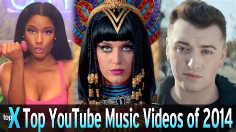 Top 10 Youtube Music Videos Of 2014 Topx Ep26 Youtube