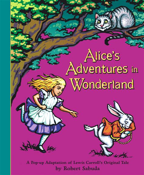 Alices Adventures In Wonderland Book By Lewis Carroll Robert Sabuda