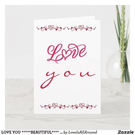 Love You Beautiful Love Card Love Cards Custom