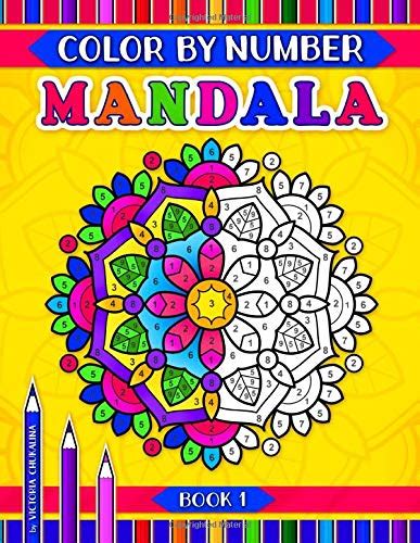 Mandala Color By Number A Coloring Book With 31 Pages Of Easy And
