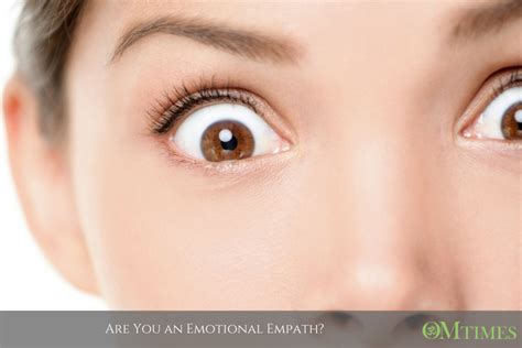 Are You An Emotional Empath Omtimes Magazine