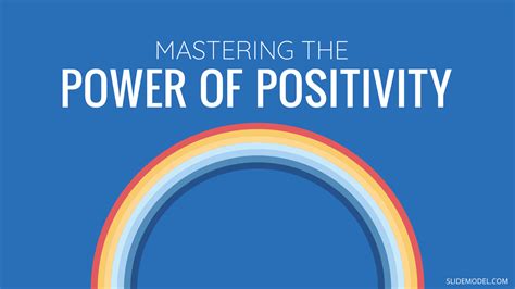 Mastering The Power Of Positivity Slidemodel