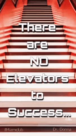 There Are No Elevators To Success Gifs Get The Best Gif On Giphy