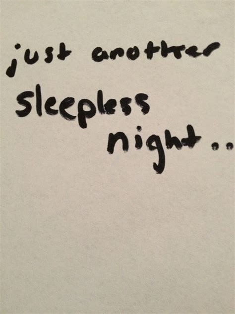 Quotes About Sleepless Nights Quotesgram
