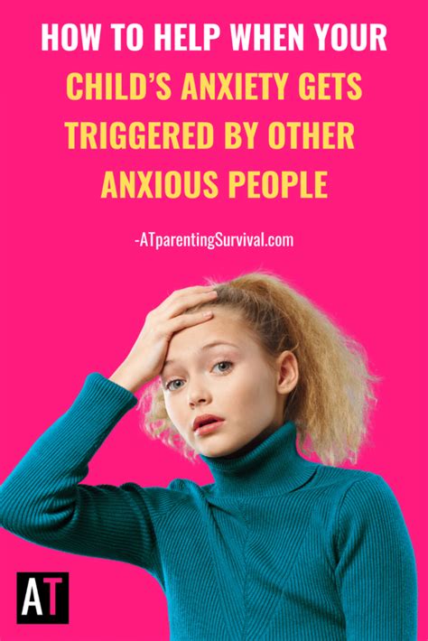 How To Help When Your Childs Anxiety Gets Triggered By Other Anxious