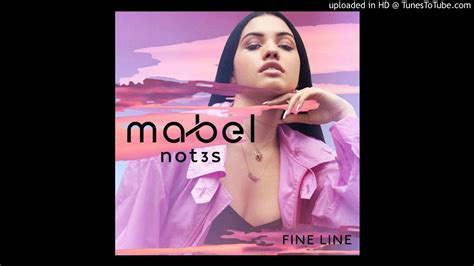mabel and not3s fine line official radio edit youtube